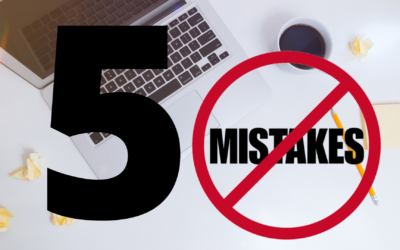 5 Digital Marketing Mistakes Business Owners Need to Avoid